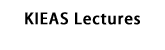 KIEAS Lectures